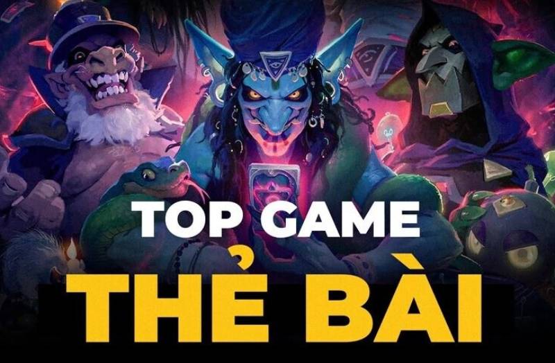 Game thẻ bài- Định nghĩa, nguồn gốc và các tựa game bài hot Top game bài hot dành cho anh em