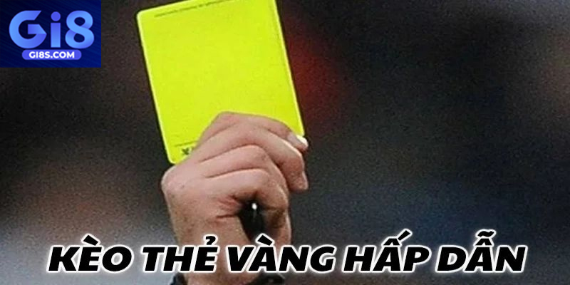Thẻ vàng có thể ảnh hưởng lớn đến lối chơi