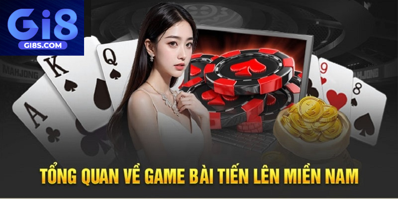 Luật chơi tiến lên miền nam đơn giản nhưng đầy tính chiến thuật